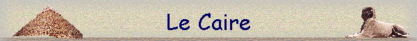 Le Caire